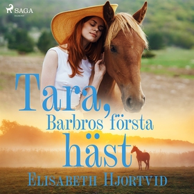 Tara, Barbros första häst (ljudbok) av Elisabet