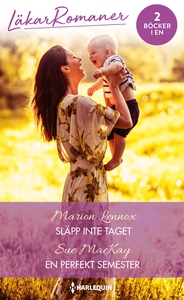 Släpp inte taget/En perfekt semester (e-bok) av