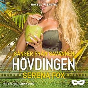 Hövdingen (ljudbok) av Serena Fox