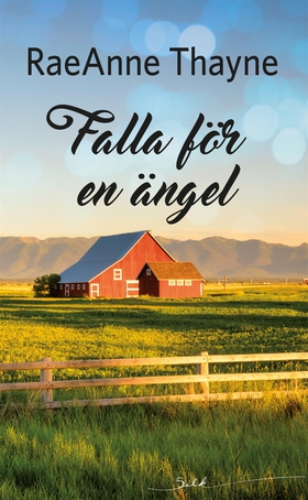 Falla för en ängel (e-bok) av RaeAnne Thayne