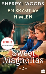 En skymt av himlen (e-bok) av Sherryl Woods