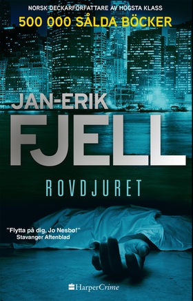 Rovdjuret (e-bok) av Jan-Erik Fjell