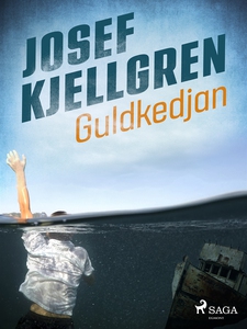 Guldkedjan (e-bok) av Josef Kjellgren