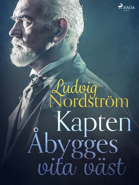 Kapten Åbygges vita väst (e-bok) av Ludvig Nord