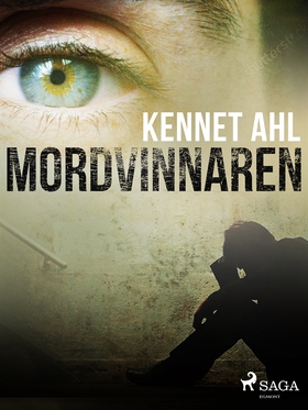 Mordvinnaren (e-bok) av Kennet Ahl