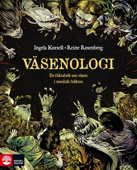 Väsenologi (e-bok) av Ingela Korsell, Reine Ros
