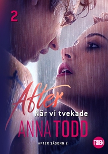 After S2A2 När vi tvekade (e-bok) av Anna Todd