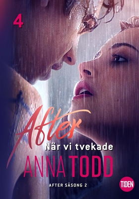 After S2A4 När vi tvekade (e-bok) av Anna Todd