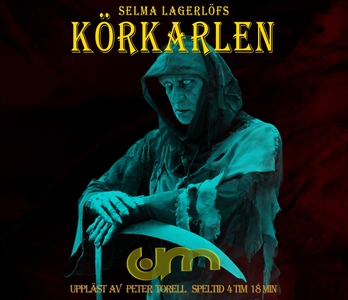 Körkarlen (ljudbok) av Sema Lagerlöf