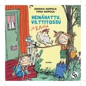 Heinähattu, Vilttitossu ja kana