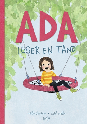 Ada löser en tand (e-bok) av Malin Clausson
