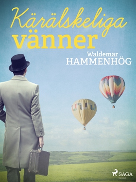 Kärälskeliga vänner (e-bok) av Waldemar Hammenh
