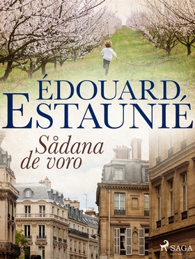 Sådana de voro (e-bok) av Édouard Estaunié
