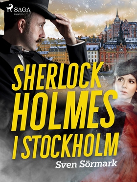 Sherlock Holmes i Stockholm (e-bok) av Sven Sör