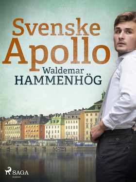 Svenske Apollo (e-bok) av Waldemar Hammenhög