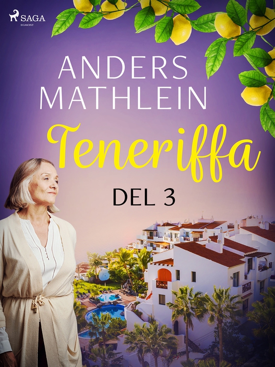 Teneriffa del 3 (e-bok) av Anders Mathlein