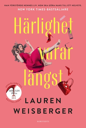 Härlighet varar längst (e-bok) av Lauren Weisbe