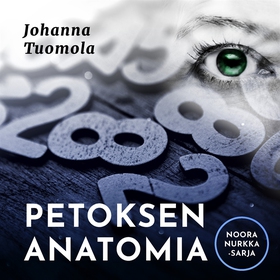 Petoksen anatomia (ljudbok) av Johanna Tuomola