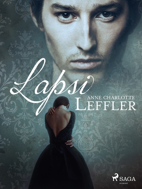 Lapsi (e-bok) av Anne Charlotte Leffler