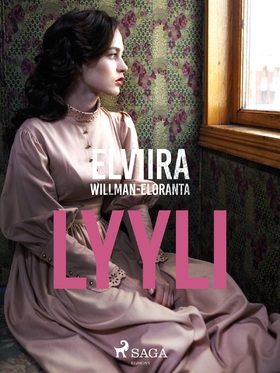 Lyyli (e-bok) av Elviira Willman-Eloranta