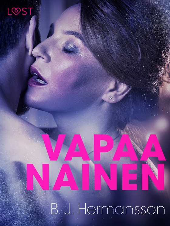 Vapaa nainen - eroottinen novelli