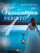 Vuosisatojen perintö I