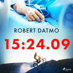 15:24.09 (ljudbok) av Robert Datmo