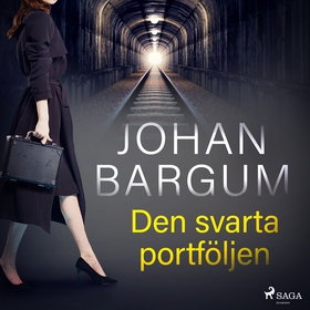Den svarta portföljen (ljudbok) av Johan Bargum