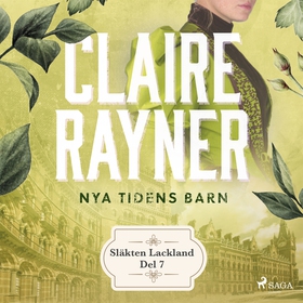 Nya tidens barn (ljudbok) av Claire Rayner