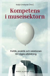 Kompetens i museisektorn (e-bok) av Sofia Dahlq