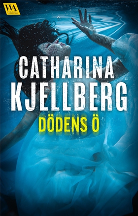 Dödens ö (e-bok) av Catharina Kjellberg