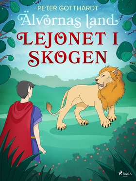 Älvornas land 2: Lejonet i skogen (e-bok) av Pe