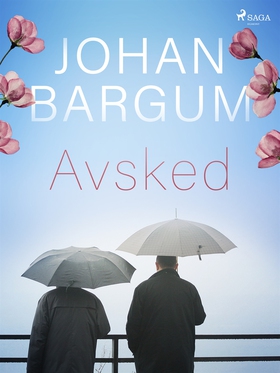 Avsked (e-bok) av Johan Bargum