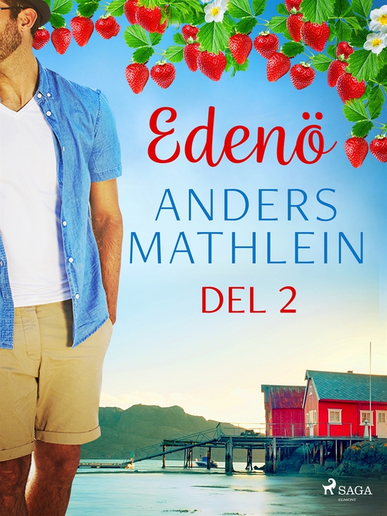 Edenö del 2 (e-bok) av Anders Mathlein