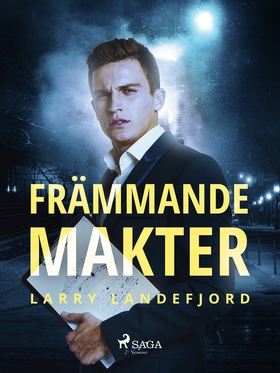 Främmande makter (e-bok) av Larry Landefjord