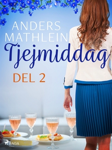 Tjejmiddag del 2 (e-bok) av Anders Mathlein