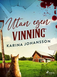 Utan egen vinning (e-bok) av Karina Johansson