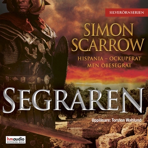 Segraren (ljudbok) av Simon Scarrow