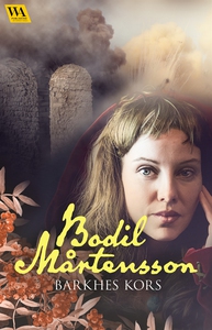 Barkhes kors (e-bok) av Bodil Mårtensson