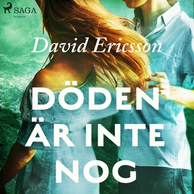 Döden är inte nog (ljudbok) av David Ericsson