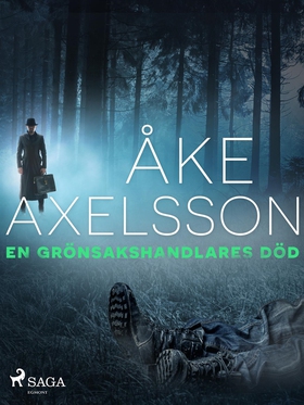 En grönsakshandlares död (e-bok) av Åke Axelsso
