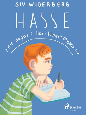 Hasse : 204 dagar i Hans Henrik Olssons liv (e-