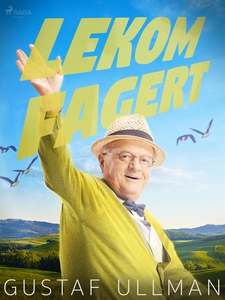 "Lekom fagert..." (e-bok) av Gustaf Ullman