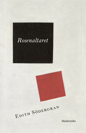 Rosenaltaret (e-bok) av Edith Södergran