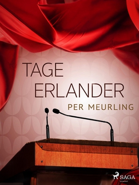 Tage Erlander (e-bok) av Per Meurling