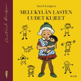 Melukylän lasten uudet kujeet (ljudbok) av Astr