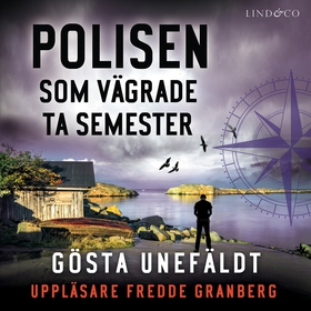 Polisen som vägrade ta semester (ljudbok) av Gö