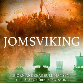 Jomsviking (ljudbok) av Bjørn Andreas Bull-Hans