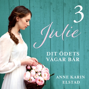 Dit ödets vägar bär (ljudbok) av Anne Karin Els