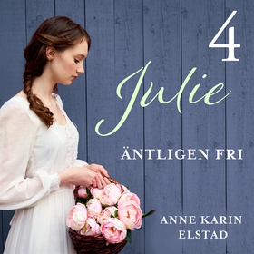 Äntligen fri (ljudbok) av Anne Karin Elstad
